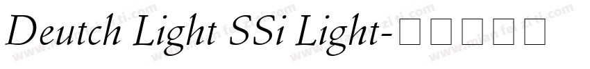 Deutch Light SSi Light字体转换